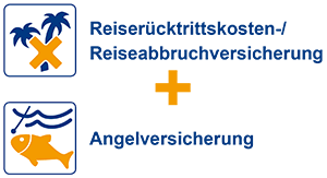 Reiserücktrittskosten-/Reiseabbruchversicherung + Angelversicherung