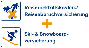 Reiserücktrittskosten-/Reiseabbruchversicherung + Ski- und Snowboardversicherung